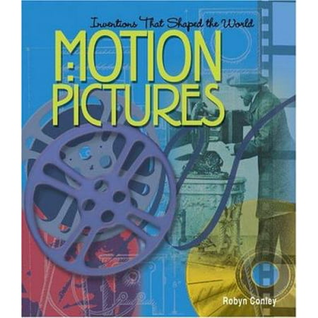 Motion Pictures (Inventions That Shaped the World), Used [Library Binding]