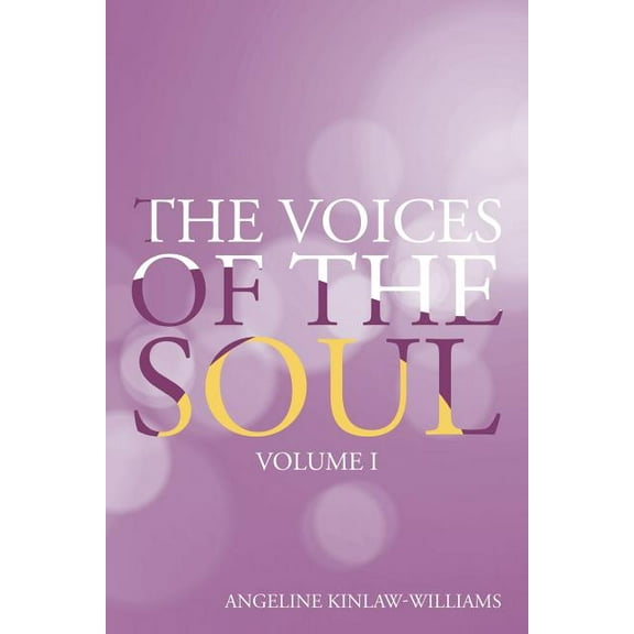 The Voices of the Soul (Paperback)