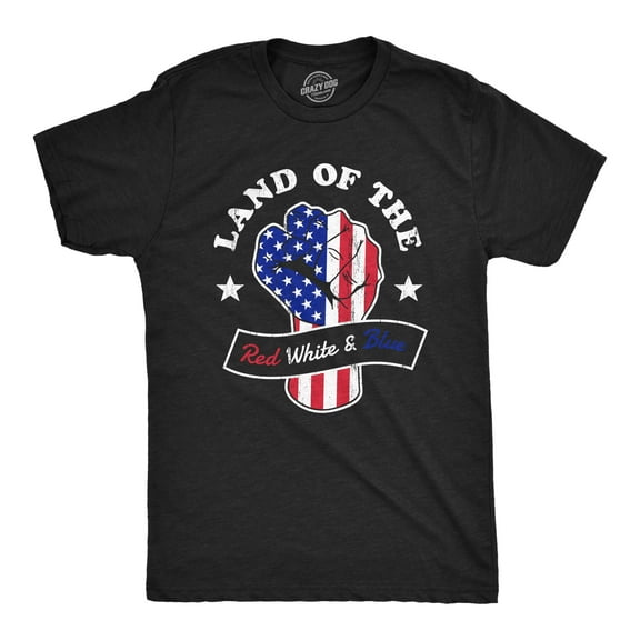 Mens Land of The Red White and Blue T Shirt Awesome Fourth Of July Patriotic Fist Graphic Tee for Guys Graphic Tees