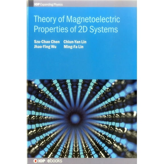 Theory of Magnetoelectric Properties of 2D Systems, (Hardcover)