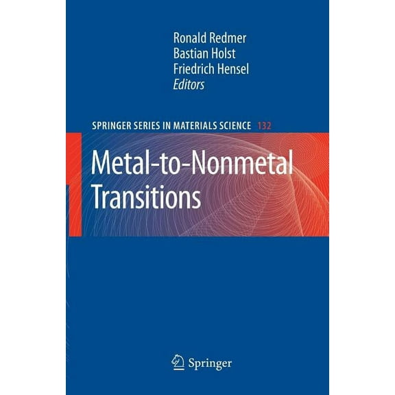 Springer Materials Science Metal-To-Nonmetal Transitions, Book 132, (Paperback)