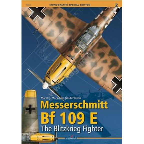 Pre-Owned Messerschmitt Bf 109 E.: The Blitzkrieg Fighter (Paperback) 8362878843 9788362878840