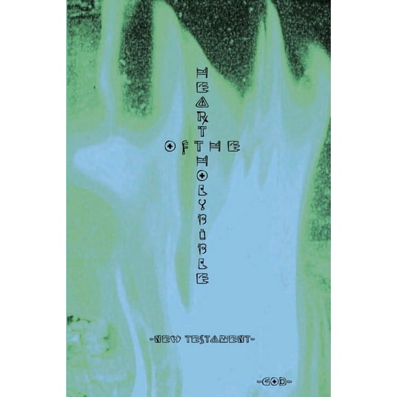 HEART of the HOLY BIBLE (New Testament), (Paperback)