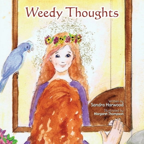Weedy Thoughts, (Paperback)