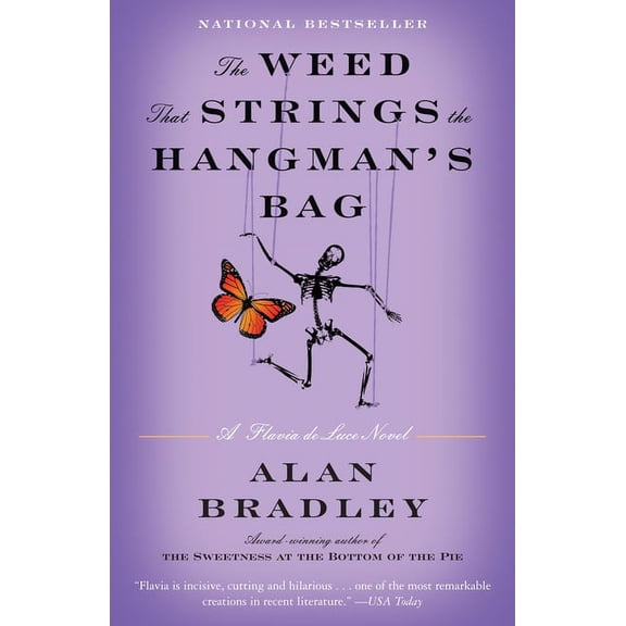Flavia de Luce The Weed That Strings the Hangman's Bag: A Flavia de Luce Novel, Book 2, (Paperback)