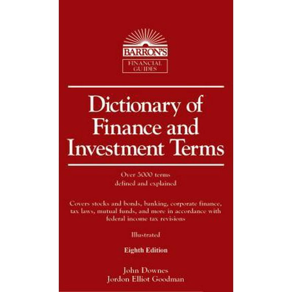 Pre-Owned Dictionary of Finance and Investment Terms (Paperback) 0764143042 9780764143045