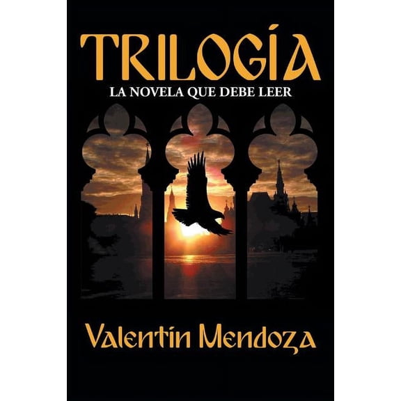 Trilogia: La Novela Que Debe Leer (Paperback)