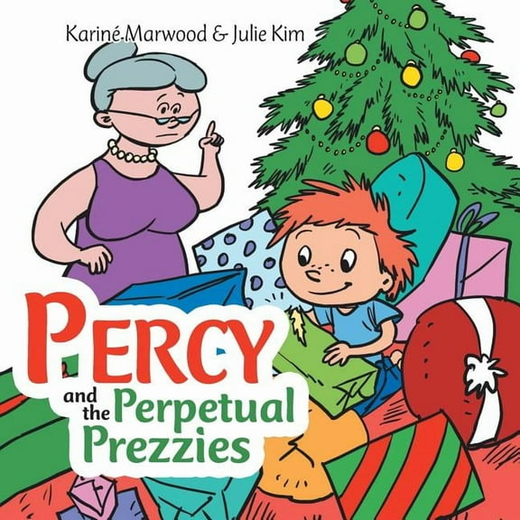 PERCY and the PERPETUAL PREZZIES, (Paperback)