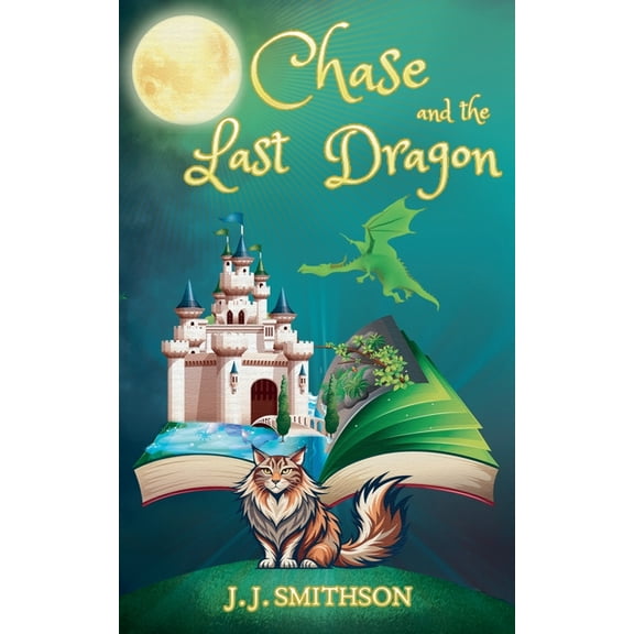 Chase and the Last Dragon, (Paperback)