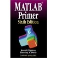 thumbnail image 1 of Pre-Owned MATLAB Primer, Sixth Edition (Paperback) 1584882948 9781584882947, 1 of 1
