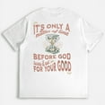 thumbnail image 3 of God Turns It Out For Your Good Inspirational Tees Quote Religious Graphic T-Shirts Casual Lettering Print Tops Cotton Shirts for Daily Outfits White,S, 3 of 8