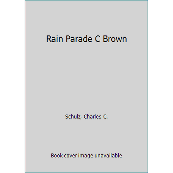 Pre-Owned It's Raining on Your Parade, Charlie Brown (Unknown) 0449238377 9780449238370