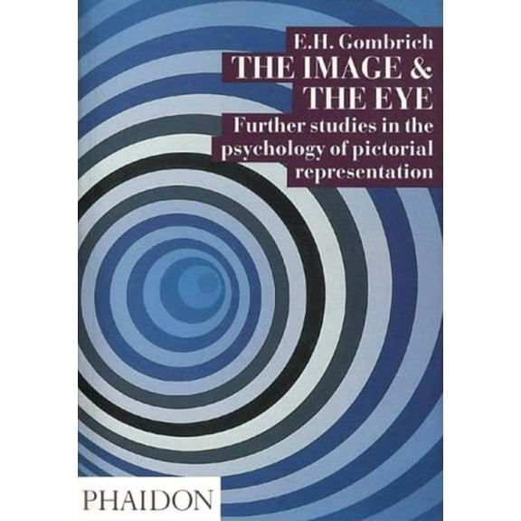 The Image and the Eye, (Paperback)