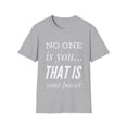 thumbnail image 2 of No One is you Graphic Power Novelty Men Women Apparel, 2 of 8
