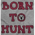 thumbnail image 2 of Born to Hunt Crosshairs Deer Buck Men's Graphic T Shirt Tees Brisco Brands M, 2 of 4