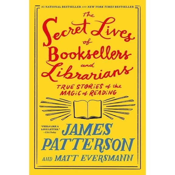 Heroes Among Us The Secret Lives of Booksellers and Librarians: True Stories of the Magic of Reading, Book 4, (Paperback)