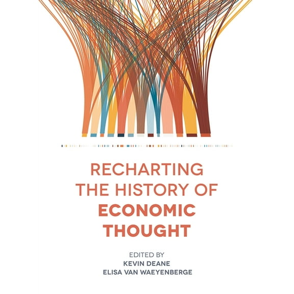 Recharting the History of Economic Thought, (Paperback)