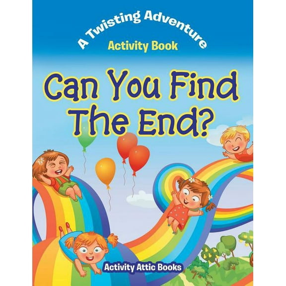 Can You Find The End? A Twisting Adventure Activity Book (Paperback)
