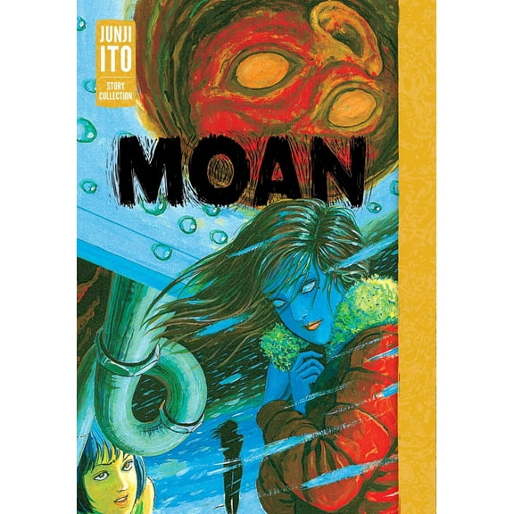 Pre-Owned Moan: Junji Ito Story Collection (Hardcover) 1974754669 9781974754663