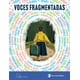 thumbnail image 1 of Libro Voces Fragmentadas Tapa Blanda, Autor Alberto Chimal, Editorial Larousse, 1 of 2