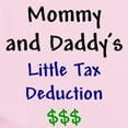 thumbnail image 2 of CafePress - Mommy & Daddy's Little Tax Deduction Infant Bodysu - Baby Light Bodysuit, Size Newborn - 24 Months, 2 of 4