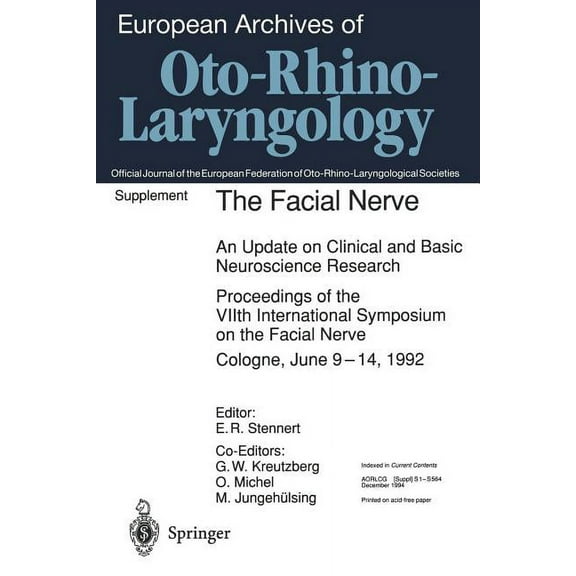 The Facial Nerve: An Update on Clinical and Basic Neuroscience Research, (Paperback)