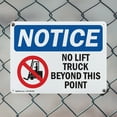 thumbnail image 5 of (2 Pack) No Lift Trucks Beyond This Point OSHA Notice Sign 24 Inch X 18 Inch Indoor / Outdoor Rust-Free Aluminum Metal Signs for Workplace, Workshop, and Construction Site, Made in the, 5 of 8