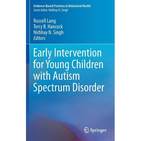UPC: 9783319309231 | Evidence-Based Practices in Behavioral Health: Early Intervention for Young Children with Autism Spectrum Disorder (Hardcover)
