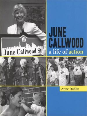 June Callwood: A Life Of Action - eBook June Callwood: A Life Of Action - eBook