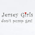 thumbnail image 2 of CafePress - Jersey Girls Don't Pump Gas Infant Bodysuit - Baby Light Bodysuit, Size Newborn - 24 Months, 2 of 4