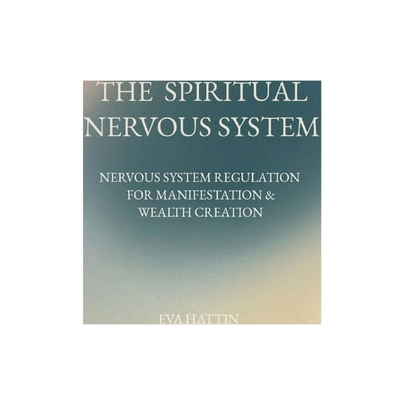 The Spiritual Nervous System (Hardcover)