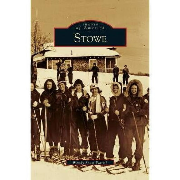 Stowe (Hardcover)