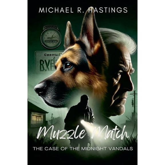 Muzzle Match: The Case of the Midnight Vandals, (Paperback)