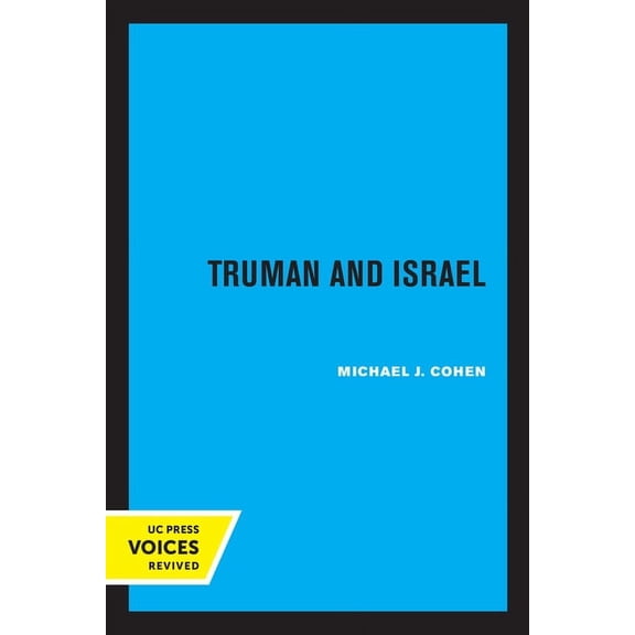 Truman and Israel, (Paperback)