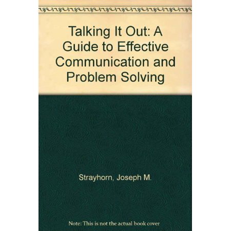 Pre-Owned Talking It Out: A Guide to Effective Communication and Problem Solving Paperback