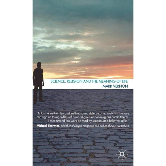 Science, Religion, and the Meaning of Life, (Hardcover)