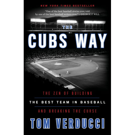The Cubs Way : The Zen of Building the Best Team in Baseball and Breaking the (Best Way To Bookmark Websites)
