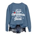 thumbnail image 2 of Twas The Nizzle Before Chrismizzle Sweatshirts for Women Long Sleeve Crewneck Funny Christmas Sweatshirt Pullover Tops, 2 of 4