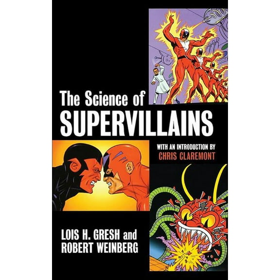 The Science of Supervillains, (Hardcover)
