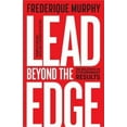 thumbnail image 1 of Lead Beyond The Edge: The Bold Path to Extraordinary Results, 1 of 1