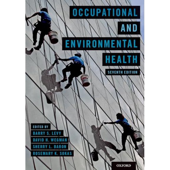 Pre-Owned OCCUPATIONAL AND ENVIRONMENTAL HEALTH 7TH EDITION, 9780190662677, 0190662670, Paperback, 7 edition