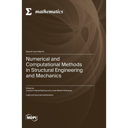 Numerical and Computational Methods in Structural Engineering and Mechanics (Hardcover)