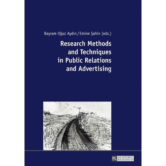 Research Methods and Techniques in Public Relations and Advertising (Paperback)