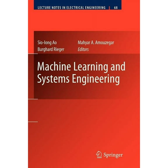 Lecture Notes in Electrical Engineering Machine Learning and Systems Engineering, Book 68, (Paperback)