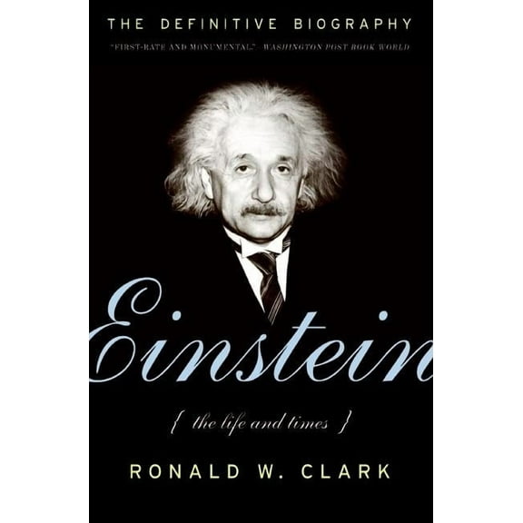 Einstein: The Life and Times, (Paperback)