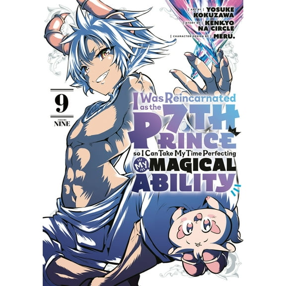 I Was Reincarnated as the 7th Prince, So I'll Take My Time Perfecting My Magical Ability: I Was Reincarnated as the 7th Prince so I Can Take My Time Perfecting My Magical Ability 9 (Series #9) (Paperback)