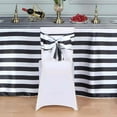 thumbnail image 2 of Efavormart 5pc x Stripes Satin Chair Sash for Wedding Decor Chair Bow Sash Party Decoration Supplies - Black & White, 2 of 11