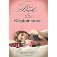 thumbnail image 1 of Pre-Owned Death of a Kleptomaniac (Hardcover) 1423127528 9781423127529, 1 of 1