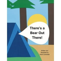 There's a Bear Out There, (Paperback)