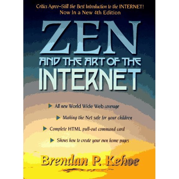 Pre-Owned Zen and the Art of the Internet (Prentice Hall Series in Innovative Technology) Paperback